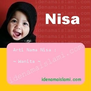 Arti Nama Nisa: Sebuah Eksplorasi Makna dan Karakter