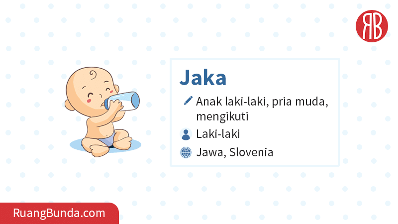 Arti Nama Jaka: Sebuah Eksplorasi Nama Jawa yang Bermakna